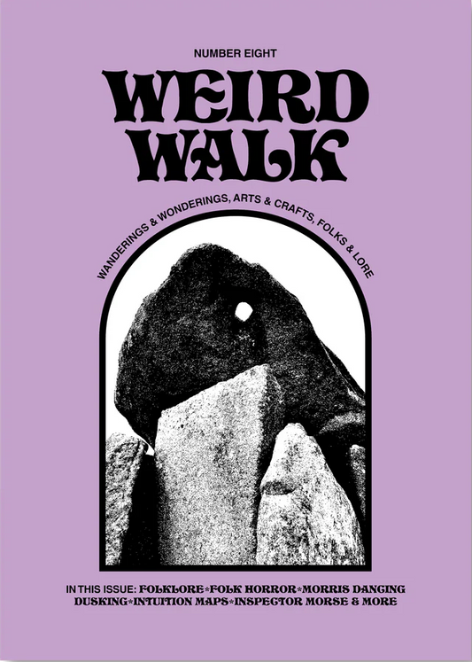 Weird Walk Zine Issue Eight
